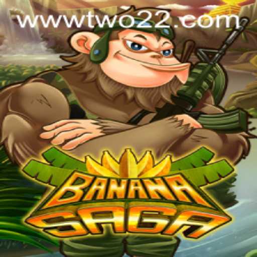Unveiling BananaSaga: Master the Art of Tactical Play with TWO22