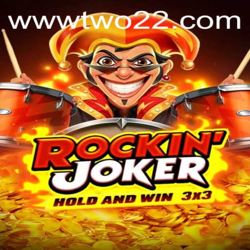 The Exciting World of Rockinjoker: A New Gaming Experience with TWO22