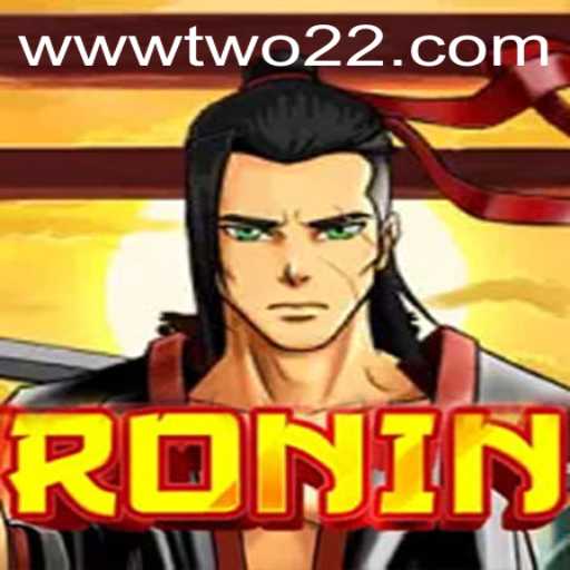 Exploring 'Ronin': A Deep Dive into the Game 'TWO22'