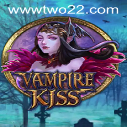 VampireKiss The Dark Underworld of Gaming with TWO22
